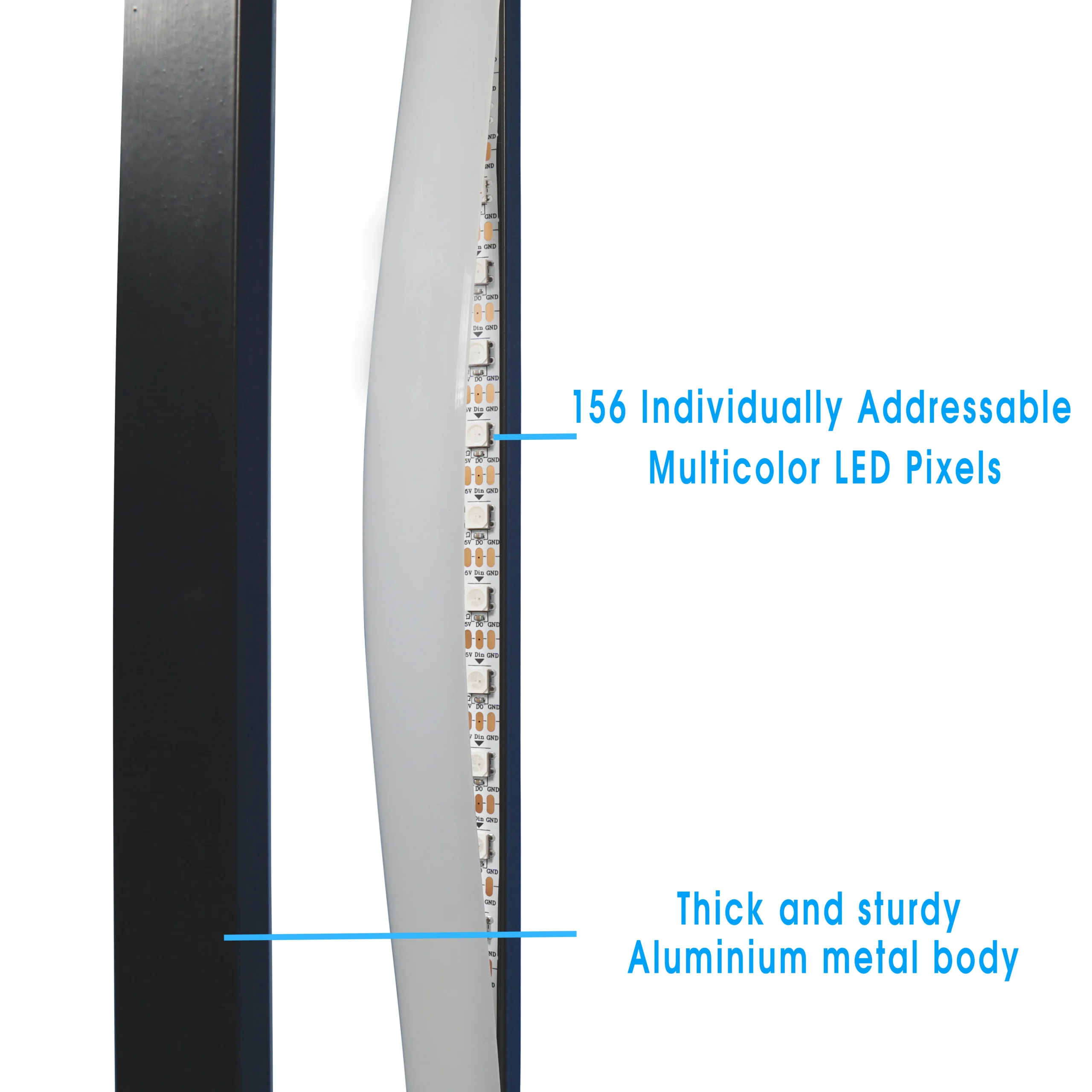 156 addressable LED pixels and aliminium metal body